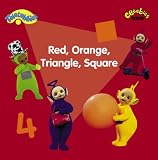 Red,Orange,Triangle,Square (Teletubbies)