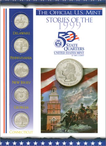 The Official U.S. Mint Stories of the 1999 50 State Quarters