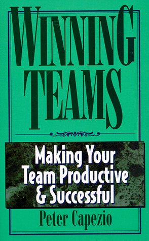 Winning Teams: Making Your Team Productive & Successful
