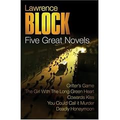 Five Great Novels: Coward's Kiss; Grifter's Game; You Could Call it Murder; The Girl With the Long Green Heart; Deadly Honeymoon