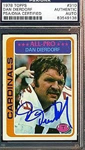 Dan Dierdorf Signed Certified 1978 Topps Authenic Autograph - PSA/DNA Certified - NFL Autographed Rookie Cards