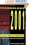 Technology 2001: The Future of Computing and Communications