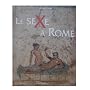 Le sexe � Rome (100 avant J-C - 250 apr�s J-C)
