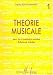 Théorie musicale Volume 1 Théorie musicale Volume 1