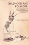 Childhood and Folklore: A Psychoanalytic Study of Apache Personality