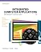 Integrated Computer Applications (with Data CD-ROM)