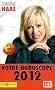 Votre horoscope 2012