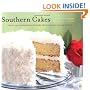 Southern Cakes: Sweet and Irresistible Recipes for Everyday Celebrations