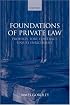 Foundations of Private Law: Property, Tort, Contract, Unjust Enrichment