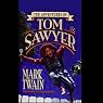 The Adventures of Tom Sawyer