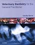 Veterinary Dentistry for the General Practitioner