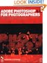 Adobe Photoshop 6.0 for Photographers: A professional image editor's guide to the creative use of Photoshop for the Mac and PC