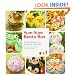 Yum-Yum Bento Box: Fresh Recipes for Adorable Lunches