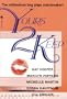 Yours 2 Keep