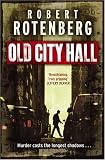 Old City Hall: A Novel