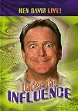 Ken Davis Live! Under the Influence