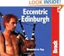 Eccentric Edinburgh (Bradt Mini Guide)