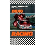 Kenny Bernstein Explains Drag Racing