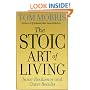 The Stoic Art of Living: Inner Resilience and Outer Results