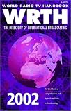  : World Radio TV Handbook 2002: The Directory of International Broadcasting (World Radio TV Handbook)