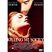 Killing Me Softly