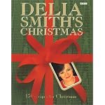 Delia Smith's Christmas: 130 Recipes for Christmas book cover