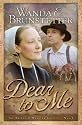 Dear to Me (Brides of Webster County, Book 3)