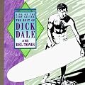 King Of The Surf Guitar: The Best Of Dick Dale & His Del-Tones