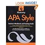 Mastering APA Style: Student's Workbook and Training Guide Fifth Edition