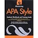 Mastering APA Style: Student's Workbook and Training Guide