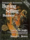 Strategies for Successfully Buying or Selling a Business, Second Edition