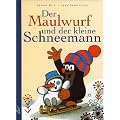 Der Maulwurf und der kleine Schneemann: Aus der Sendung mit der Maus