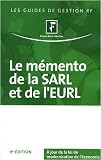 Revue Groupe Revue Fiduciaire  / Le mémento de la SARL et de l'EURL