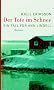 Der Tote im Schnee: Ein Fall f�r Ann Lindell