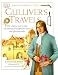 Gulliver's Travels (Dorling Kindersley Classics)