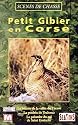 Petit gibier en Corse [VHS]