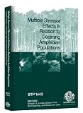Multiple Stressor Effects in Relation to Declining Amphibian Populations (Stp, 1443)