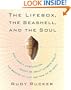 The Lifebox, the Seashell, and the Soul: What Gnarly Computation Taught Me About Ultimate Reality, the Meaning of Life, and How to Be Happy