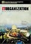 IT Organization: Building  A Worldclass Infrastructure