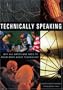 Technically Speaking: Why All Americans Need to Know More About Technology