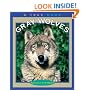 Gray Wolves (True Books: Animals)