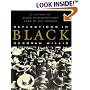 Reflections in Black: A History of Black Photographers, 1840 to the Present