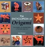 The Encyclopedia of Origami Techniques