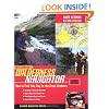 The Essential Wilderness Navigator: How to Find Your Way in the Great Outdoors, Second Edition