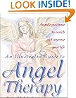 An Illustrated Guide to Angel Therapy