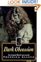 Dark Obsession (Black Lace Series)