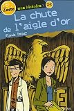 La chute de l'aigle d'or