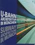 Subway Architecture in Munich (Prestel Art)