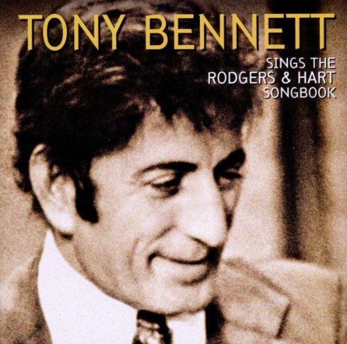 TONY BENNETT - Tony Bennett Sings The Rodgers & Hart Songbook - Zortam Music