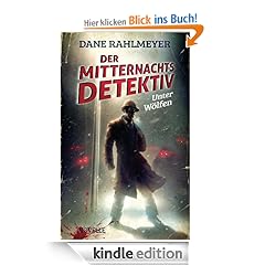 Der Mitternachtsdetektiv: Unter W�lfen